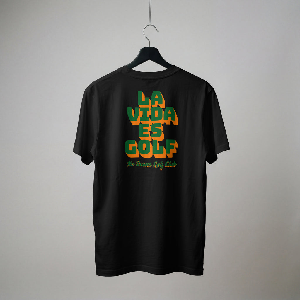 La Vida es Golf T-Shirt Black